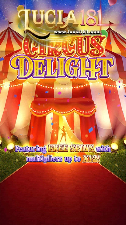 ทดลองเล่นสล็อต Circus Delight